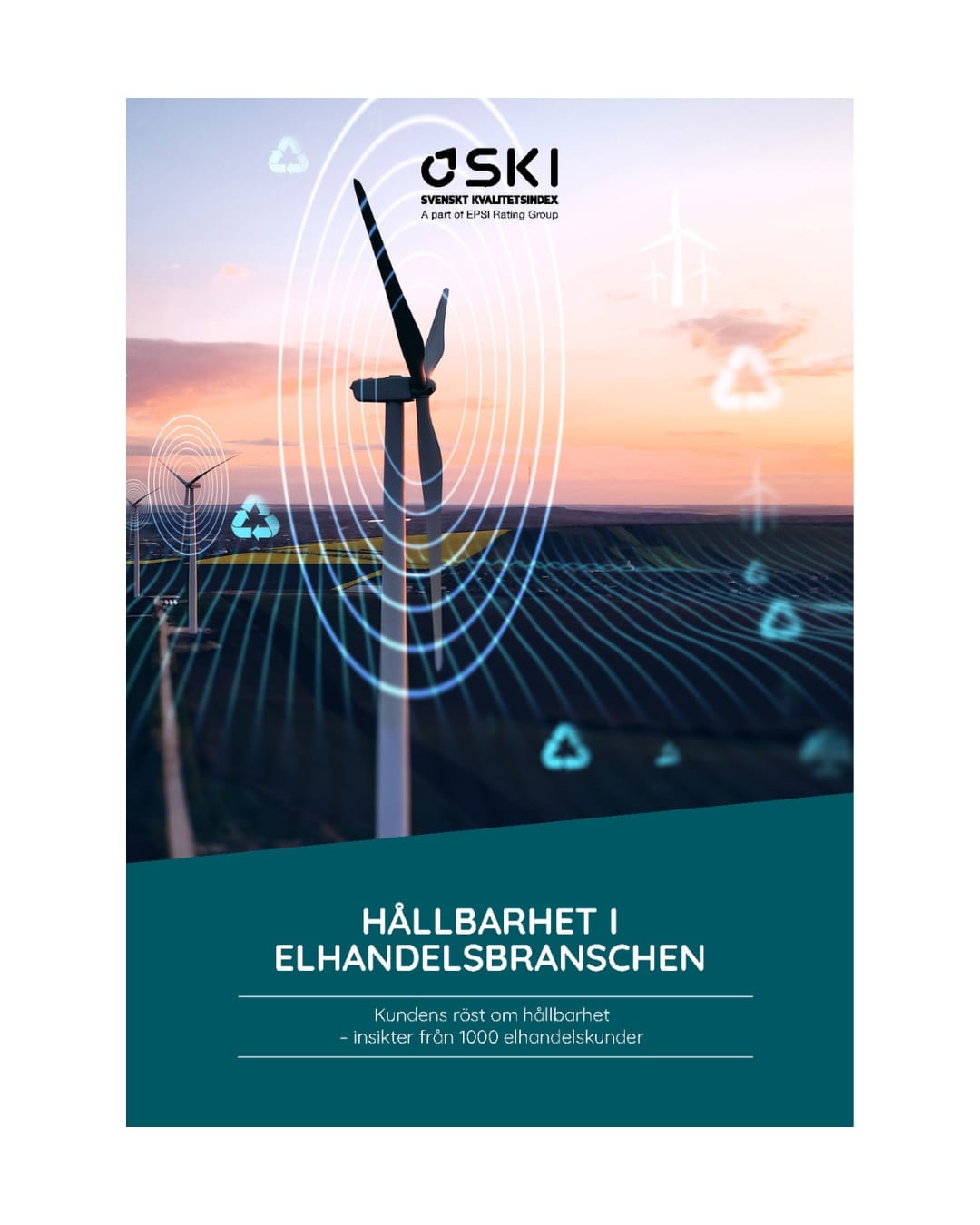 Hållbarhet i elhandelsbranschen Framsida till rapporten "Hållbarhet i elhandelsbranschen"